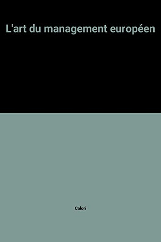 L'Art du management européen