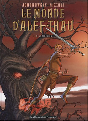 Le monde d'Alef-Thau. Vol. 1. Résurrection