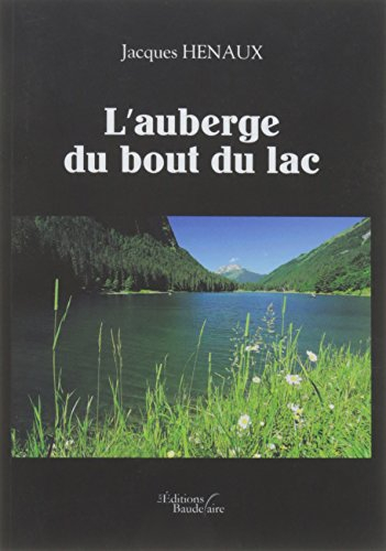 L'auberge du bout du lac