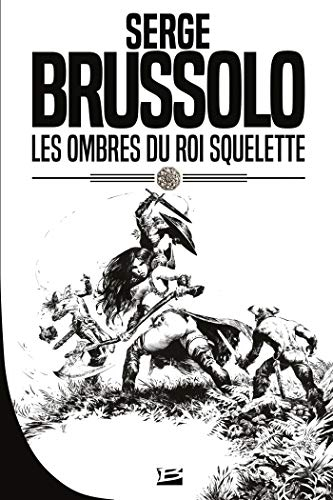 Les ombres du roi squelette : une aventure de Shagan et Junia d'Orvallon