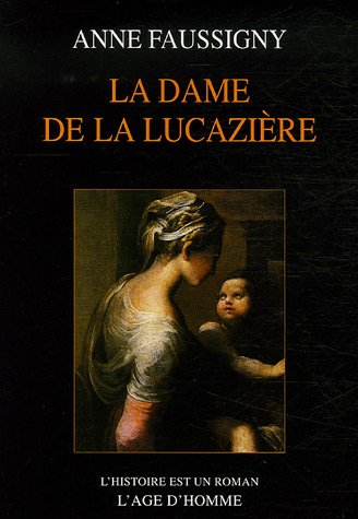La dame de la Lucazière