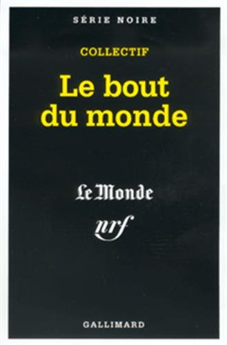 Le bout du monde