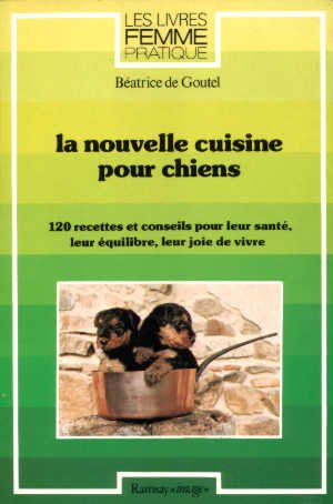 La Nouvelle cuisine pour chiens