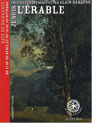 Je suis l'érable : date de naissance du 11 au 20 avril et du 14 au 23 octobre