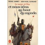 les tournois de dieu iii et nous irons au bout du monde