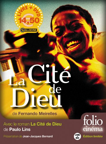 La cité de Dieu, de Fernando Meirelles