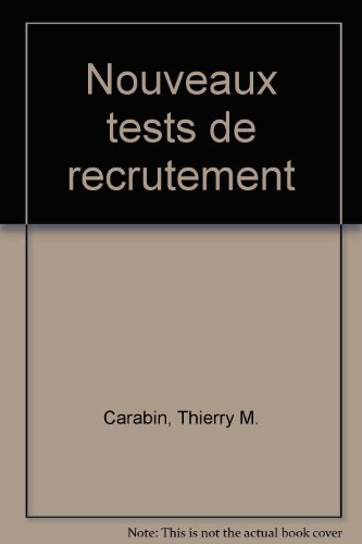 Nouveaux tests de recrutement