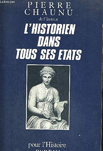 L'Historien dans tous ses états