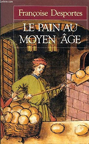 Le Pain au Moyen Age