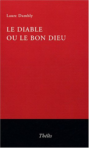 le diable ou le bon dieu