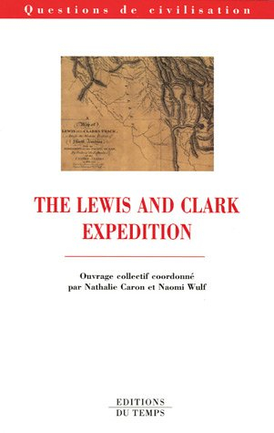 The Lewis and Clark expedition