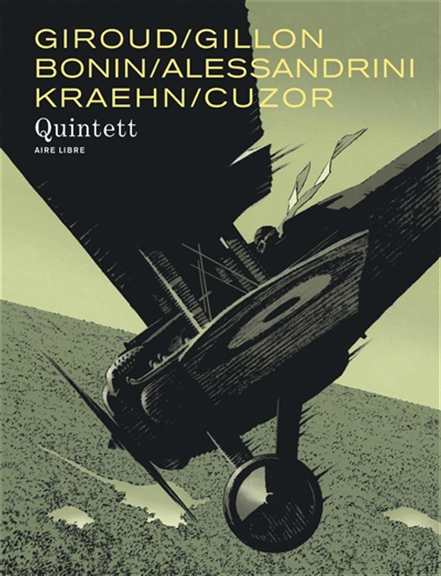 Quintett : intégrale