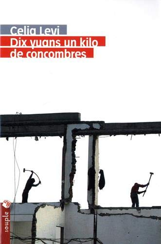 Dix yuans un kilo de concombres