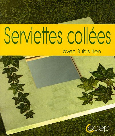 Serviettes collées