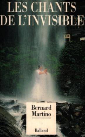 Les chants de l'invisible
