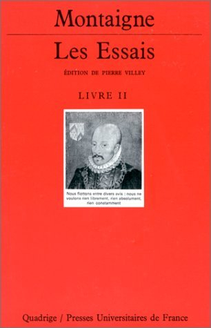 Les essais. Vol. 2