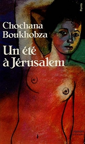 Un Eté à Jérusalem