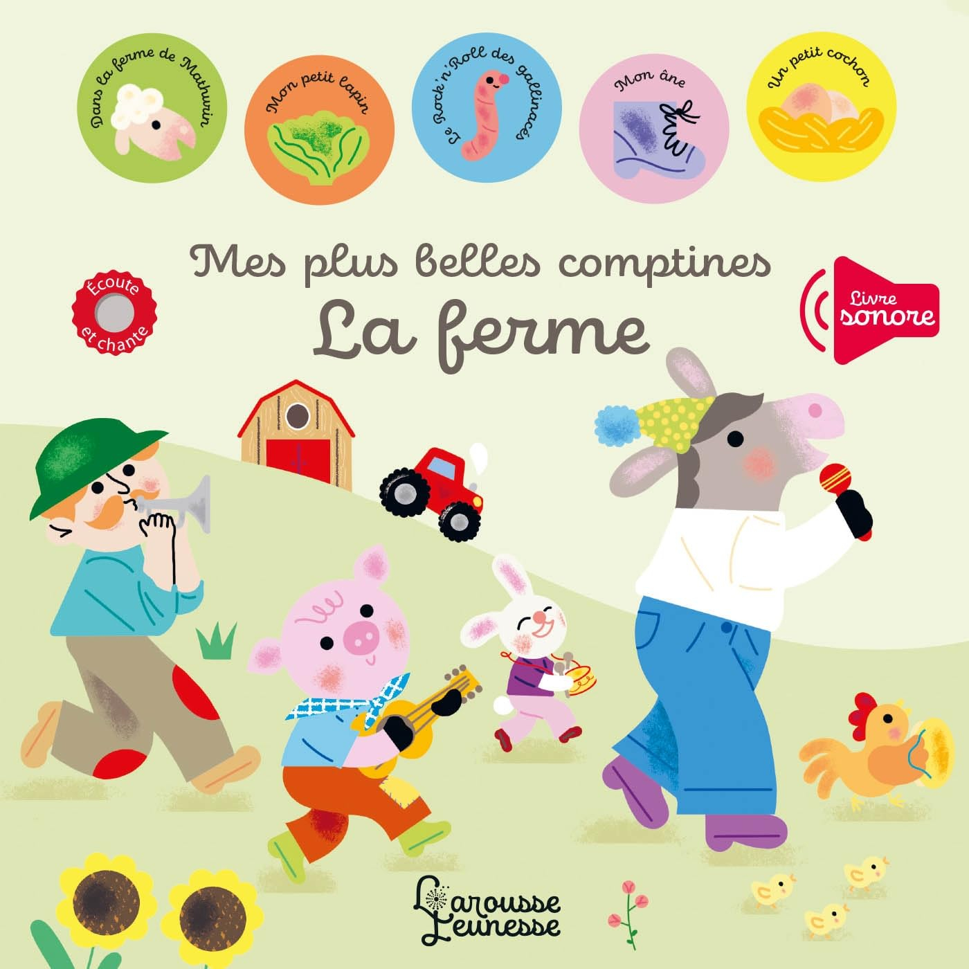 Mes plus belles comptines : la ferme