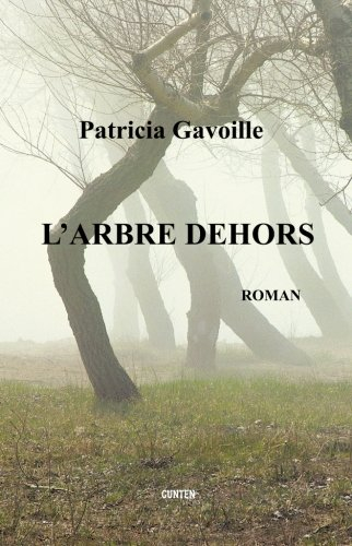 L'arbre dehors