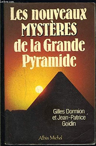 Les Nouveaux mystères de la grande pyramide