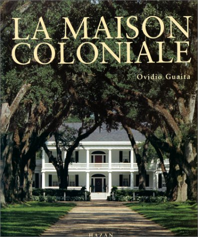 La maison coloniale