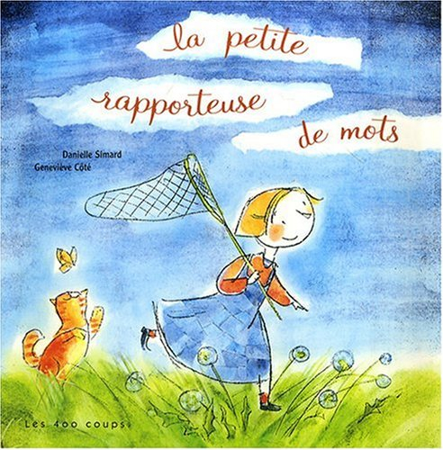 La petite rapporteuse de mots