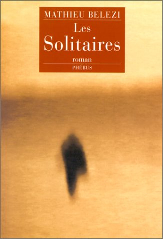 Les solitaires