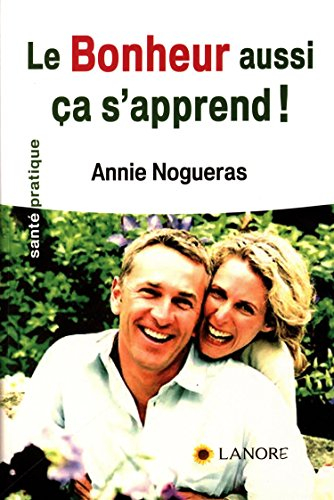 Le bonheur aussi, ça s'apprend !