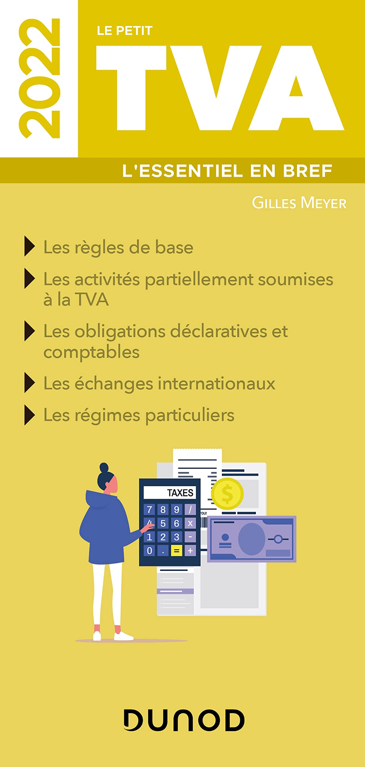 Le petit TVA 2022 : l'essentiel en bref