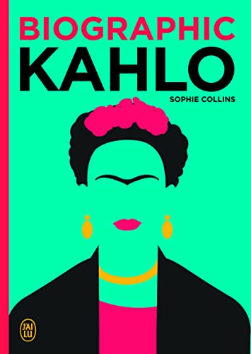 Biographic Kahlo
