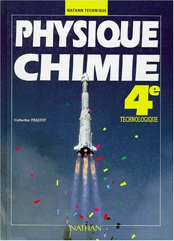 Physique, chimie : 4e technologique