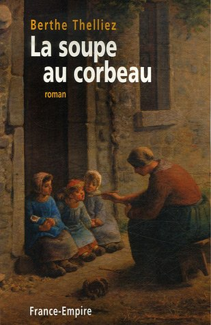 La soupe au corbeau