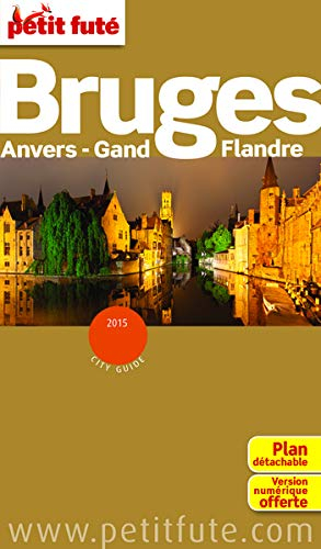 Bruges, Anvers, Gand, Flandre : 2015