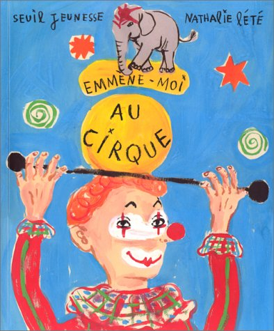 Emmène-moi au cirque