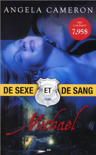 De sexe et de sang. Vol. 1. Michael