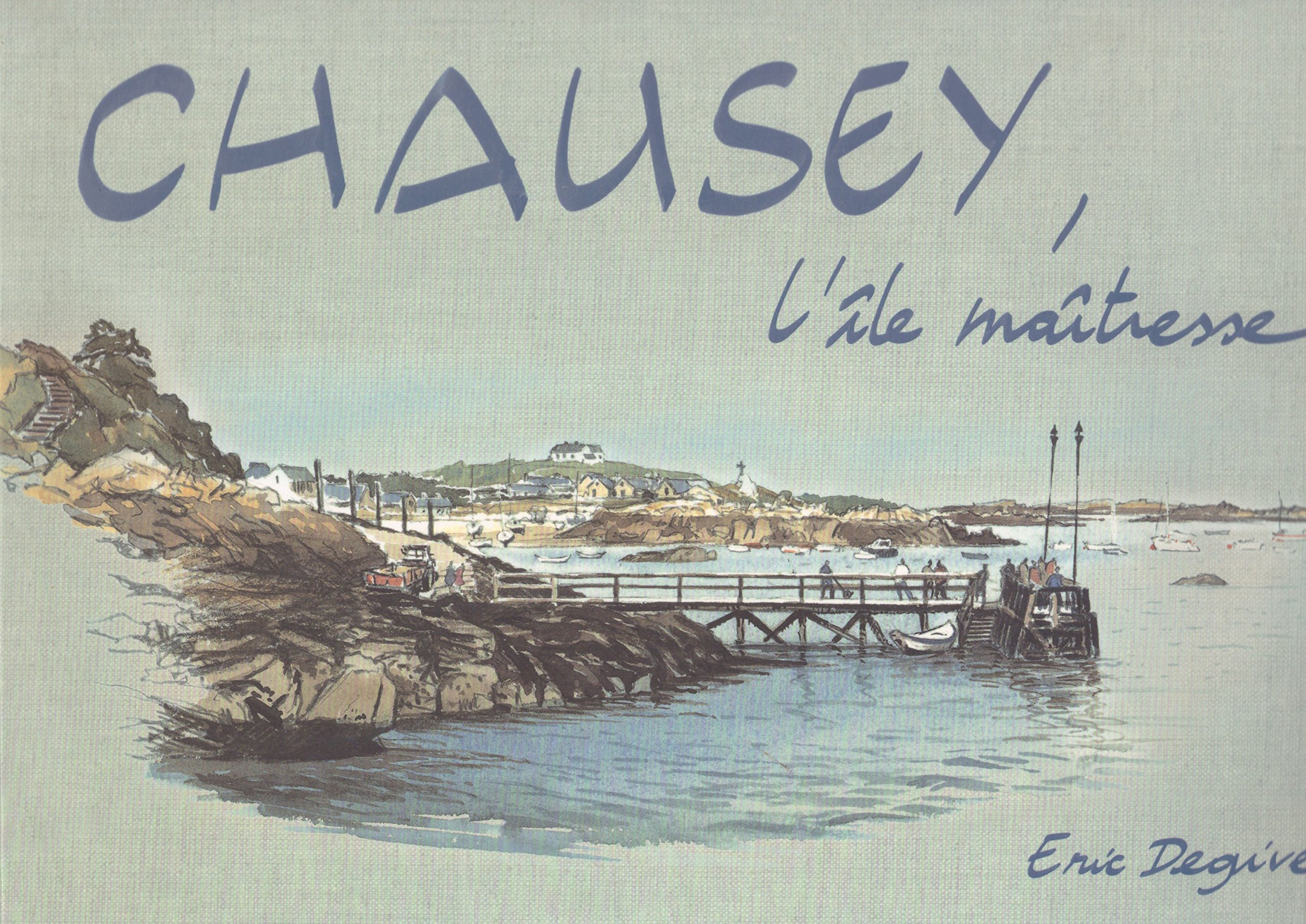 Chausey, l'île maîtresse
