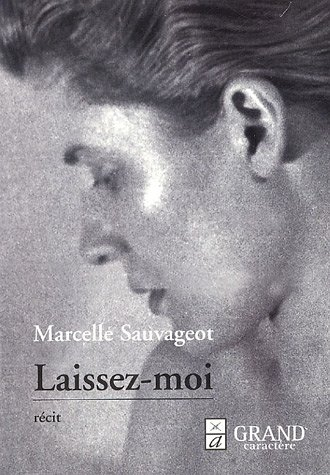 Laissez-moi : récit