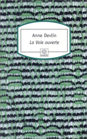 La voie ouverte