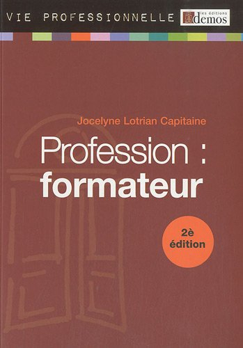 Profession formateur : préparez et animez vos formations