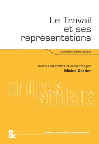 Le Travail et ses représentations