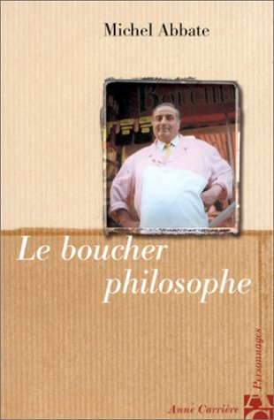 Le boucher philosophe