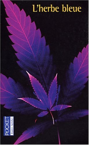 L'herbe bleue : journal d'une jeune fille de 15 ans