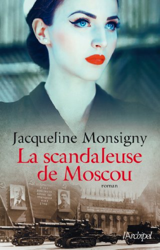 La scandaleuse de Moscou