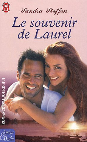Le souvenir de Laurel