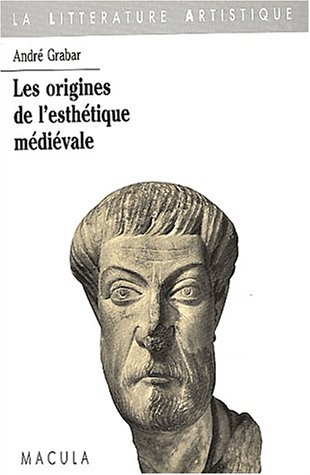 Les Origines de l'esthétique médiévale