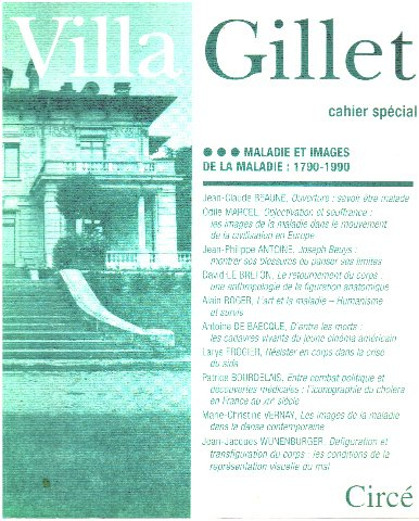 Cahiers de la villa Gillet (Les). Maladie et images de la maladie