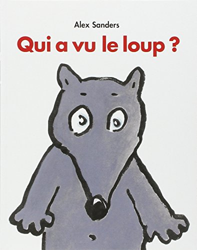 Qui a vu le loup ?