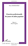 L'insertion professionnelle des jeunes de milieu populaire