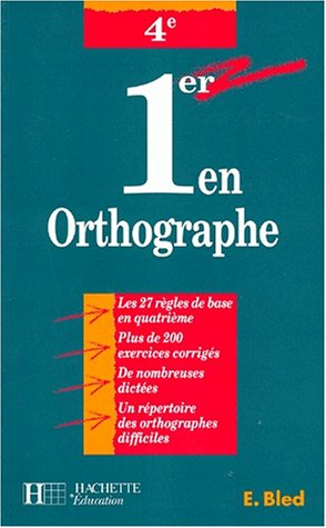 1er en orthographe, 4e
