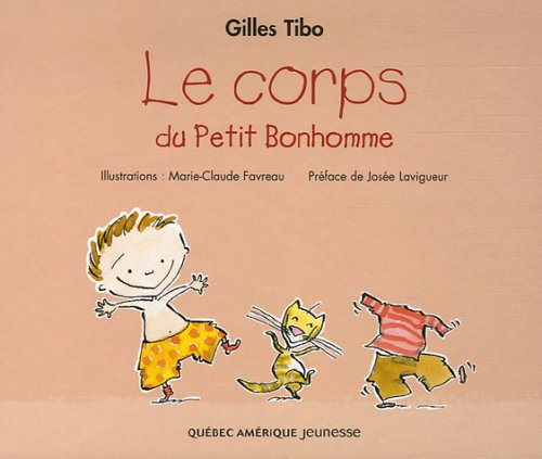 Le corps du Petit Bonhomme